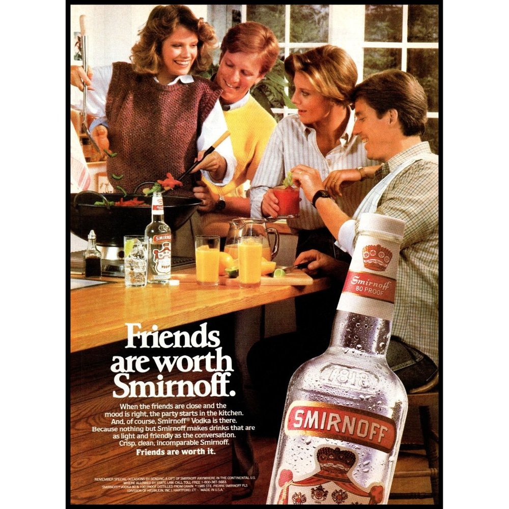 1985 Friends Are Worth Smirnoff Vodka Vintage Print Ad Party Screwdriver Decor